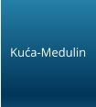 Kuća-Medulin