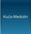 Kuća-Medulin